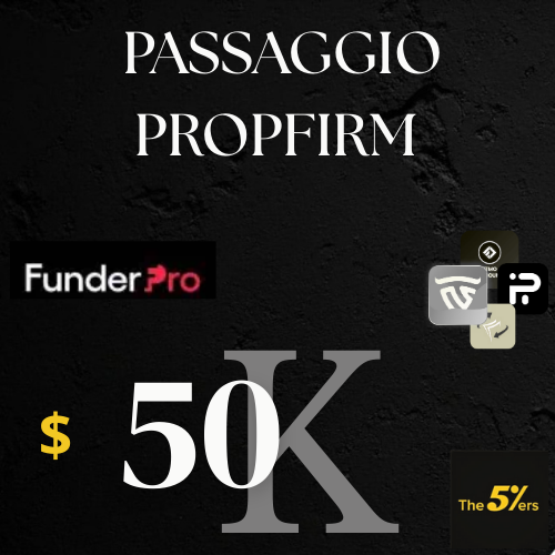 PASSAGGIO PROPFIRM 50K